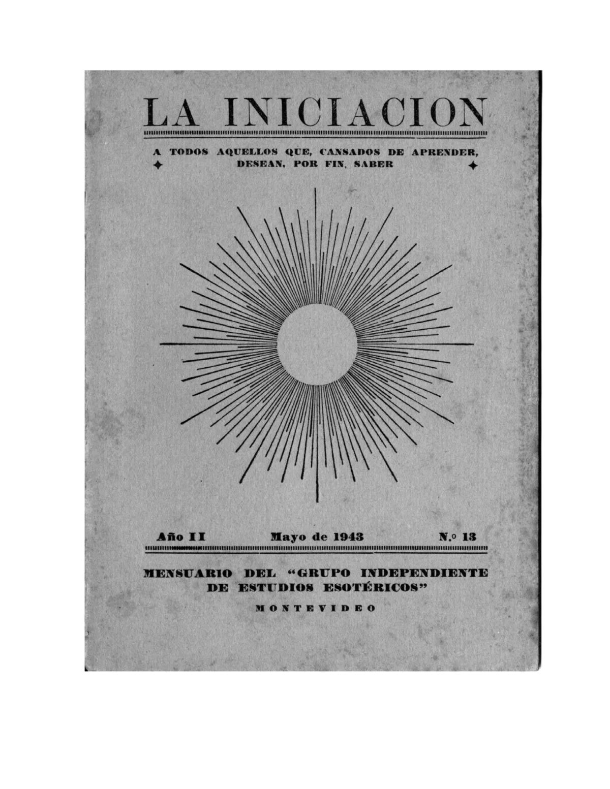 La Iniciación · Año II, Nº 13 · May 1943, page 1