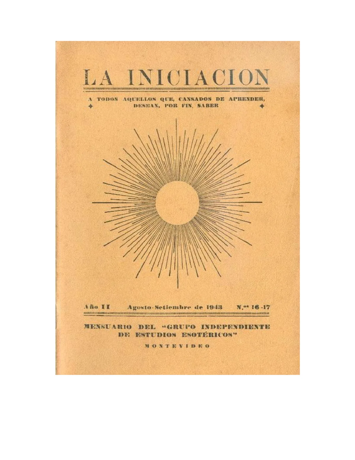 La Iniciación · Año II, Nº 16-17 · August 1943, page 1