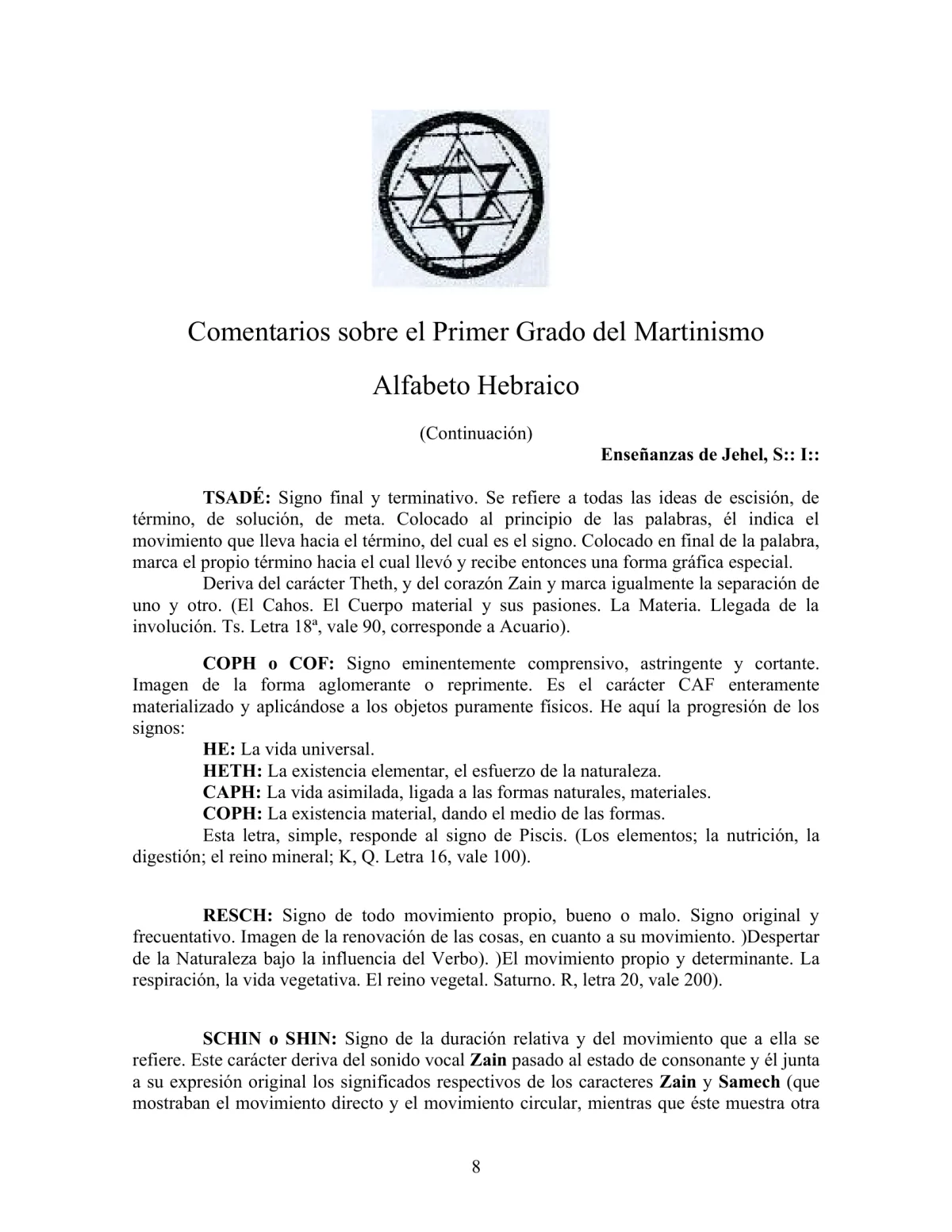La Iniciación · Año II, Nº 16-17 · August 1943, page 8