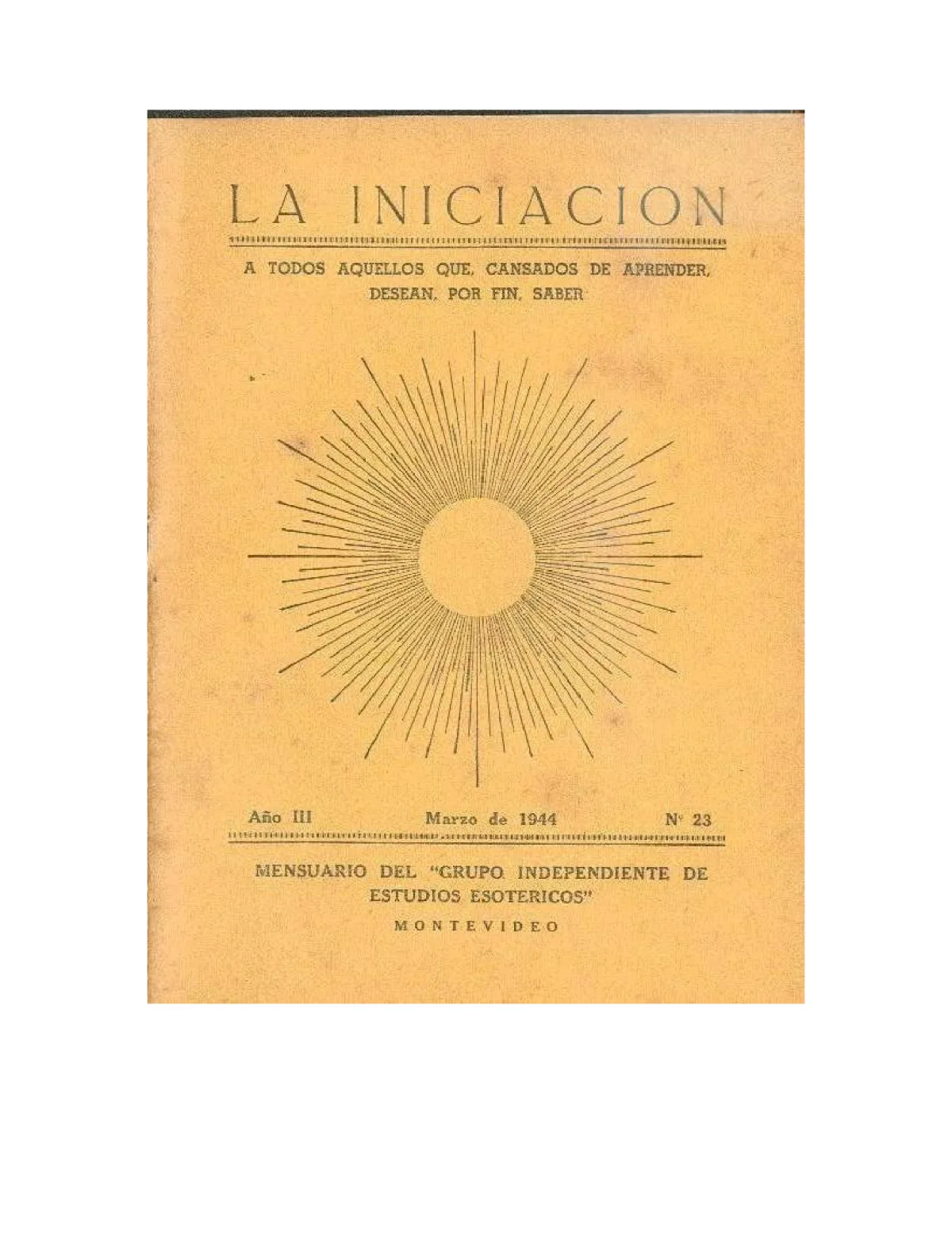 La Iniciación · Año III, Nº 23 · March 1944, page 1