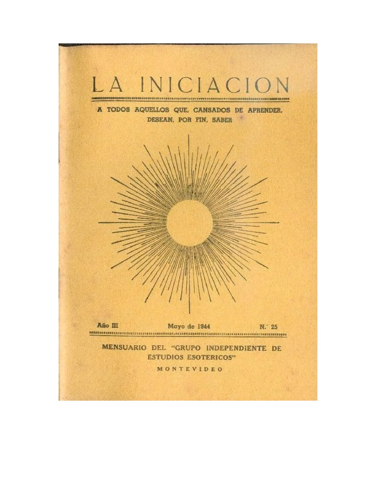 La Iniciación · Año III, Nº 25 · May 1944, page 1