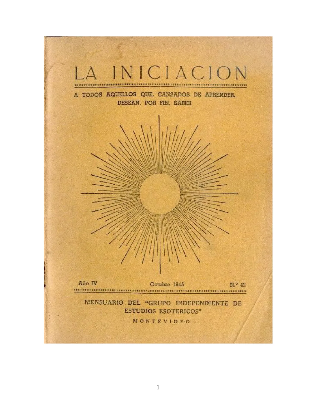 La Iniciación · Año IV, Nº 42 · October 1945, page 1