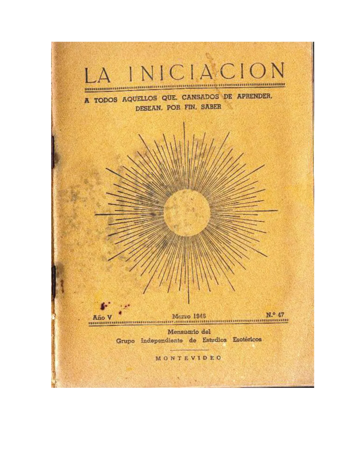 La Iniciación · Año V, Nº 47 · March 1946, page 1
