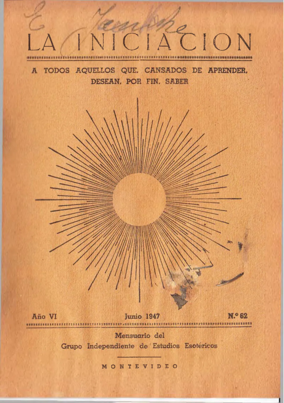 La Iniciación · Año VI, Nº 62 · June 1947, page 1