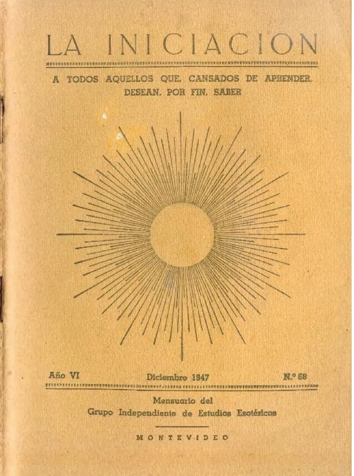 La Iniciación · Año VI, Nº 68 · December 1947, page 1